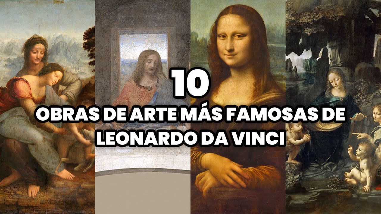 Pinturas destacadas de Leonardo da Vinci
